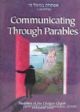 103783 Communicating Through Parables; Parables of the Chofetz Chaim, Volume One (Parables of the Chofetz Chaim) 